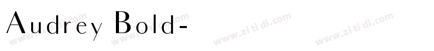 Audrey Bold字体转换